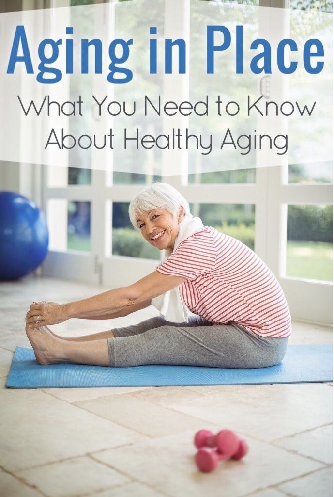 To Age Healthfully